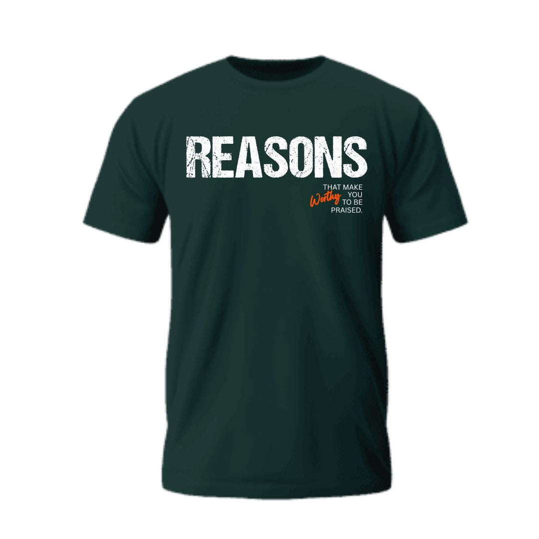 Reasons - Forest Green Short Sleeve