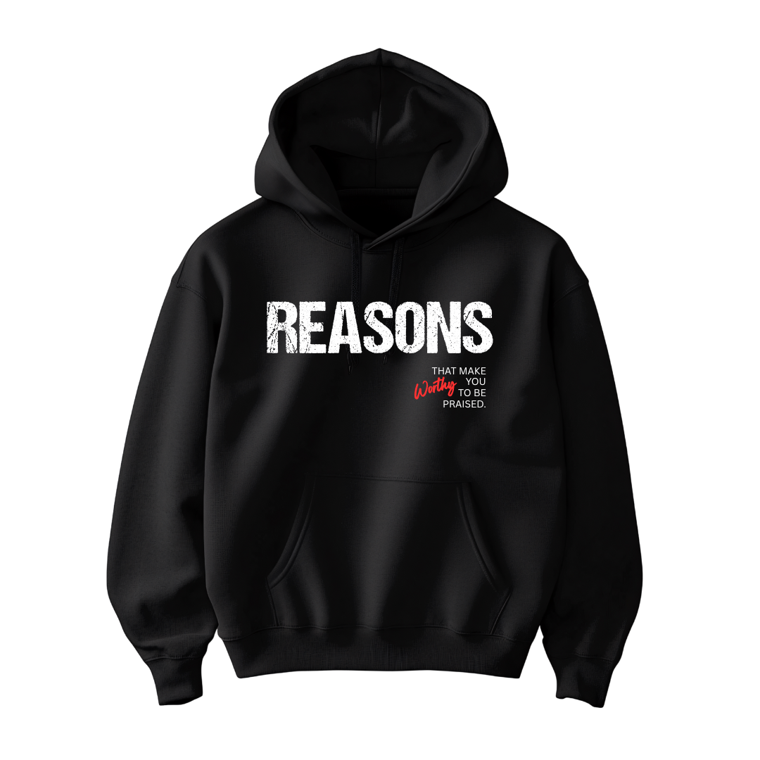 Reasons - Black Hoodie